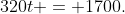 320t = 1700.