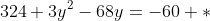 324+3y^2-68y=-60 *