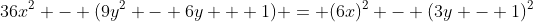 36x^2 - (9y^2 - 6y + 1) = (6x)^2 - (3y - 1)^2