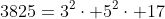 3825=3^2\cdot 5^2\cdot 17