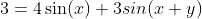 3=4\sin(x)+3sin(x+y)
