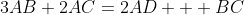 3AB+2AC=2AD + BC