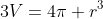 3V=4\pi r^3