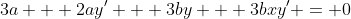 3a + 2ay' + 3by + 3bxy' = 0