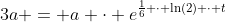 3a = a \cdot e^{\frac16 \cdot \ln(2) \cdot t}~\iff~3 = e^{\frac16 \cdot \ln(2) \cdot t}