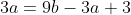 3a=9b-3a+3