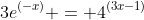 3e^{(-x)} = 4^{(3x-1)}