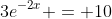 3e^{-2x} = 10