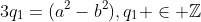 3q_1=(a^2-b^2),q_1 \in \mathbb{Z}