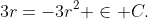 3r=-3r^2 \in C.