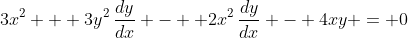 3x^2 + 3y^2\,\frac{dy}{dx} -  2x^2\,\frac{dy}{dx} - 4xy = 0