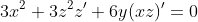 3x^2+3z^2z'+6y(xz)'=0