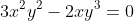 3x^2y^2-2xy^3=0