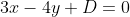 3x-4y+D=0