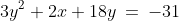 3y^2+2x+18y\:=\:-31