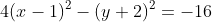 4(x-1)^2-(y+2)^2=-16
