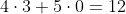 4\cdot3+5\cdot0=12