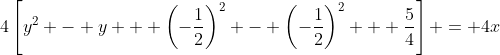 4\left[y^2 - y + \left(-\frac{1}{2}\right)^2 - \left(-\frac{1}{2}\right)^2 + \frac{5}{4}\right] = 4x
