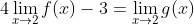 4\lim_{x\to2}f(x)-3=\lim_{x\to2}g(x)