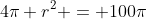 4\pi r^2 = 100\pi