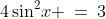 4\sin^2\!x \:=\:3