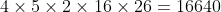 4\times5\times2\times16\times26=16640