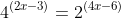 4^{(2x-3)}=2^{(4x-6)}