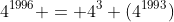 4^{1996} = 4^3 (4^{1993})