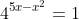 4^{5x-x^2}=1