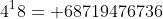4^18= 68719476736