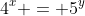 4^x = 5^y