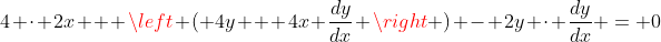 4 \cdot 2x + \left ( 4y + 4x \frac{dy}{dx} \right ) - 2y \cdot \frac{dy}{dx} = 0