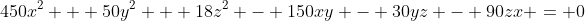 450x^2 + 50y^2 + 18z^2 - 150xy - 30yz - 90zx = 0