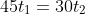 45t_1=30t_2