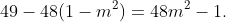 49-48(1-m^2)=48m^2-1.