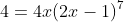 4=4x(2x-1)^7