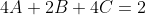 4A+2B+4C=2