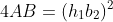 4AB=(h_1b_2)^2