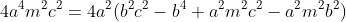 4a^4m^2c^2=4a^2(b^2c^2-b^4+a^2m^2c^2-a^2m^2b^2)