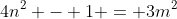 4n^2 - 1 = 3m^2