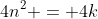 4n^2 = 4k