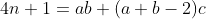 4n+1=ab+(a+b-2)c