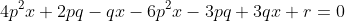 4p^2x+2pq-qx-6p^2x-3pq+3qx+r=0