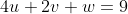 4u+2v+w=9