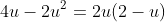 4u-2u^2=2u(2-u)