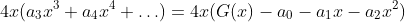 4x(a_3x^3+a_4x^4+\ldots)=4x(G(x)-a_0-a_1x-a_2x^2)