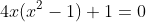 4x(x^2-1)+1=0