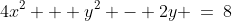 4x^2 + y^2 - 2y \:=\:8