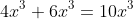 4x^3+6x^3=10x^3