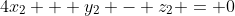 4x_2 + y_2 - z_2 = 0